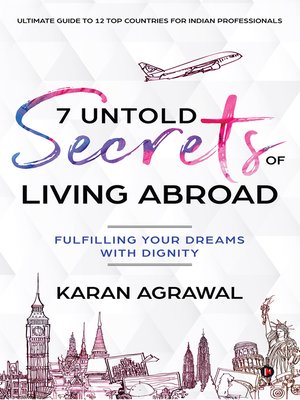 cover image of 7 Untold Secrets of Living Abroad